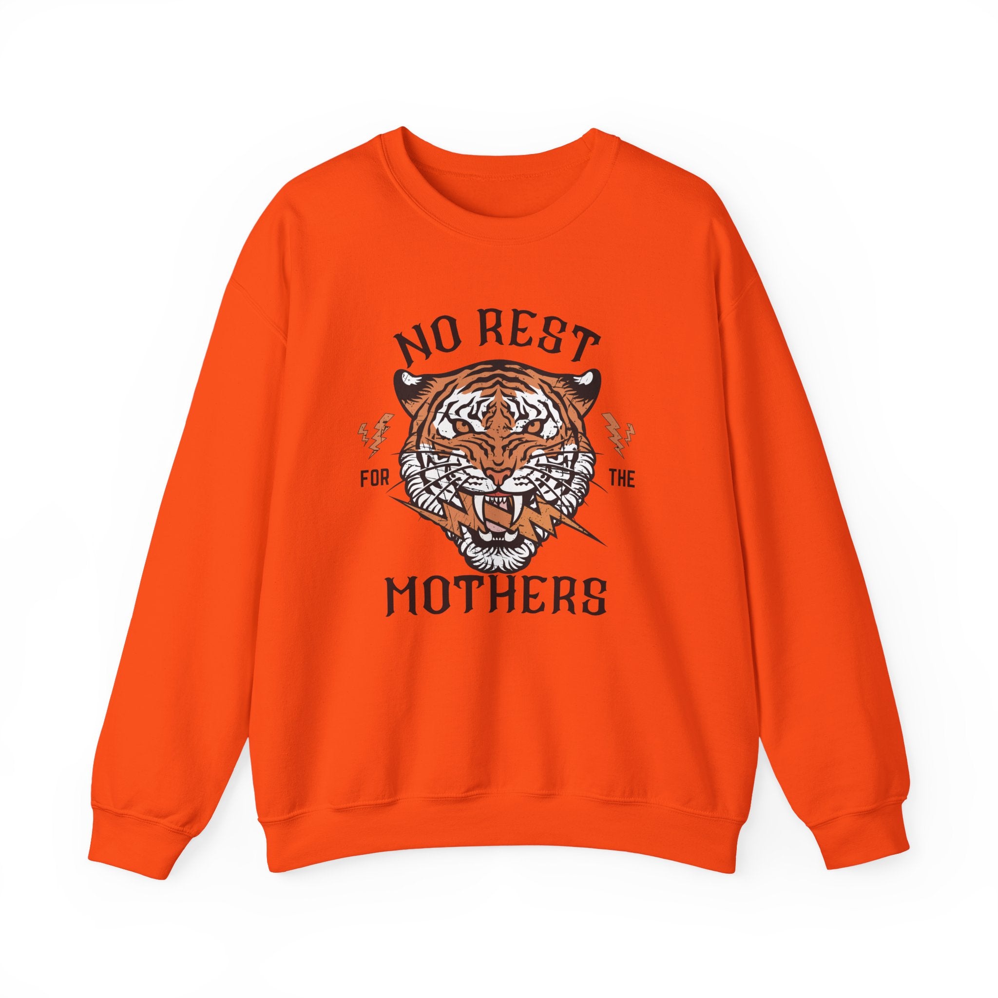 No Rest for the Mothers Tiger Crewneck Sweatshirt