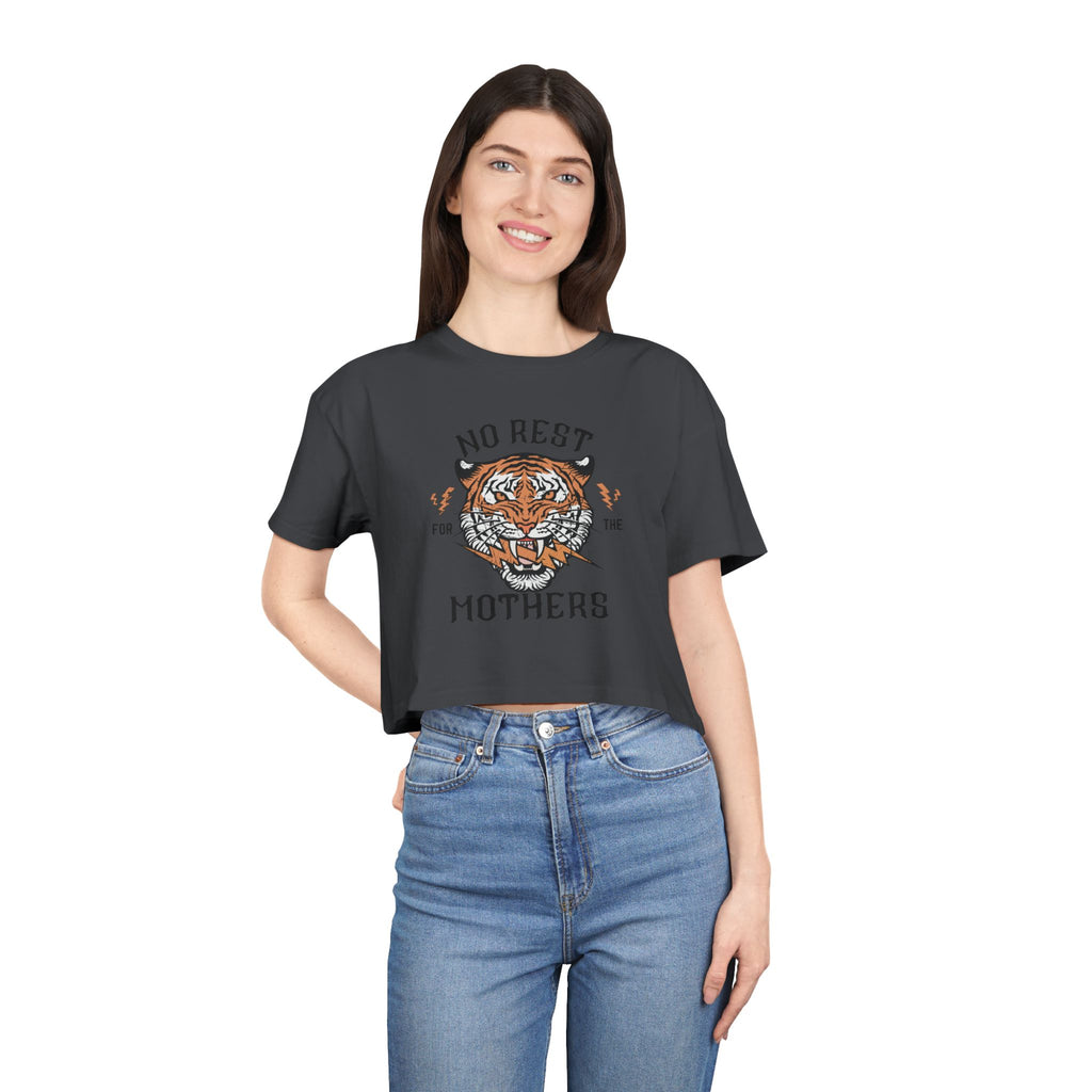 Tiger “No Rest for the Mothers” Crop Tee