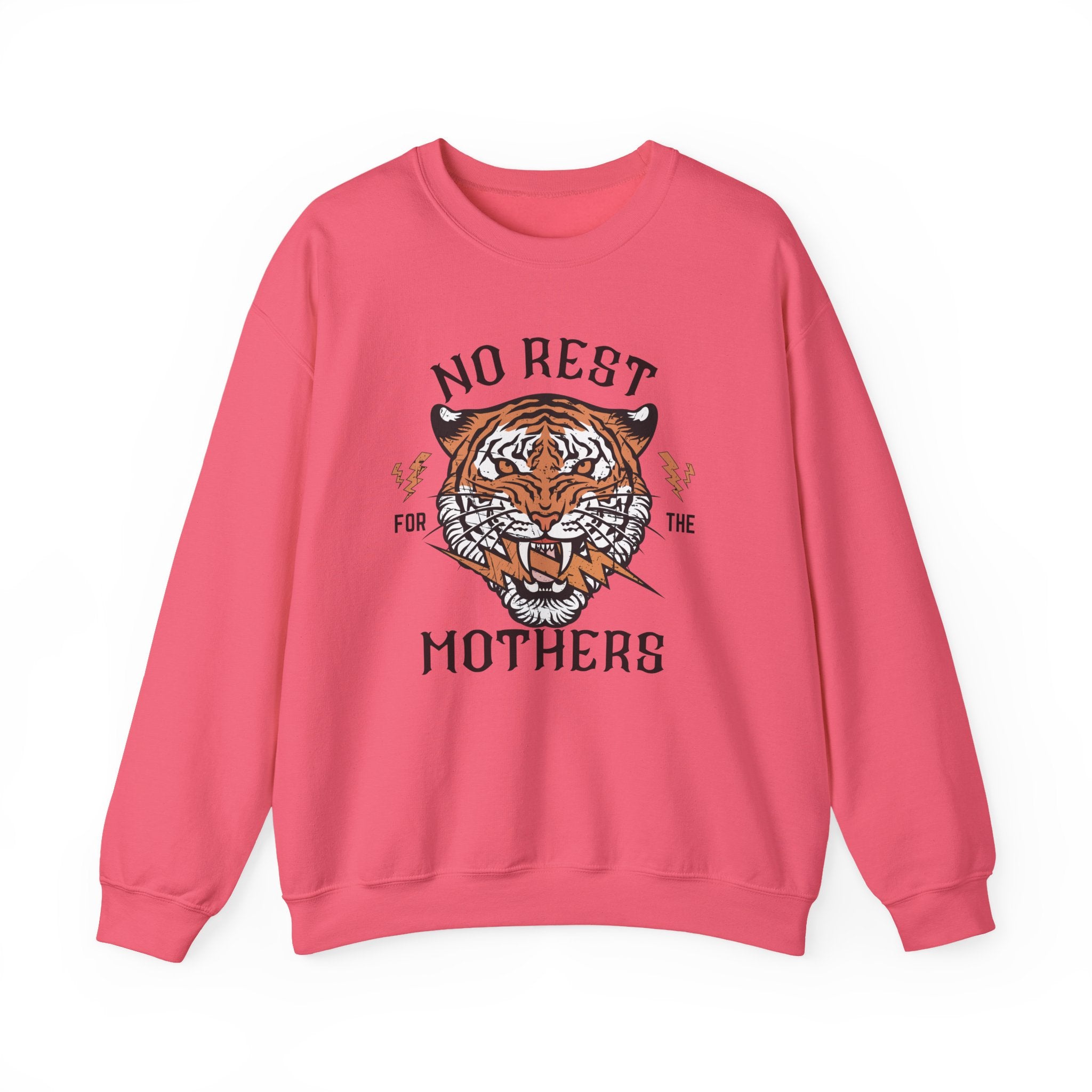 No Rest for the Mothers Tiger Crewneck Sweatshirt