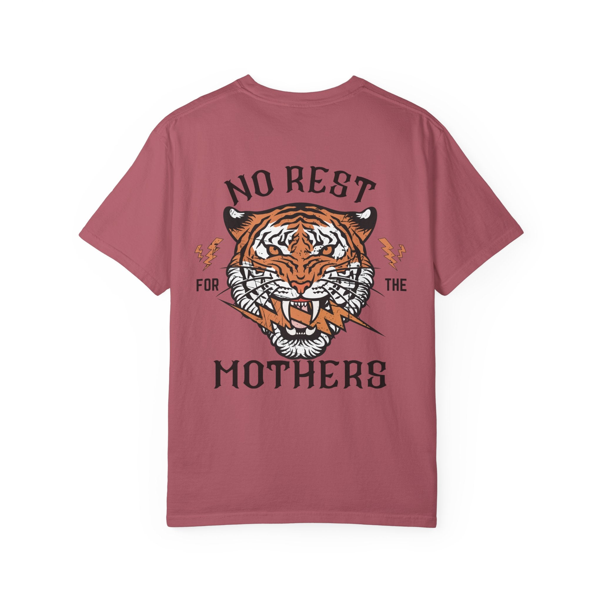 No Rest For The Mothers T Shirt