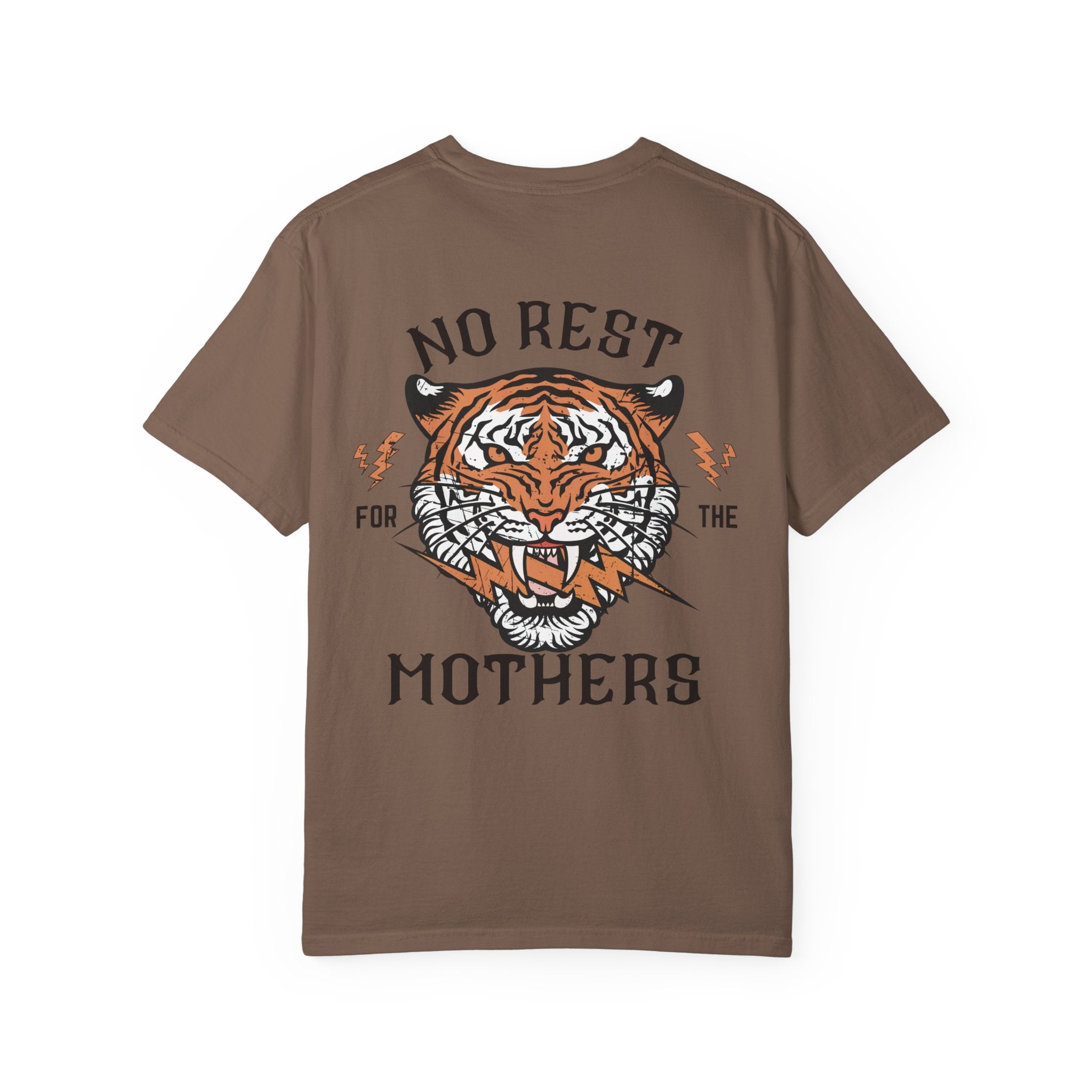 No Rest For The Mothers T Shirt