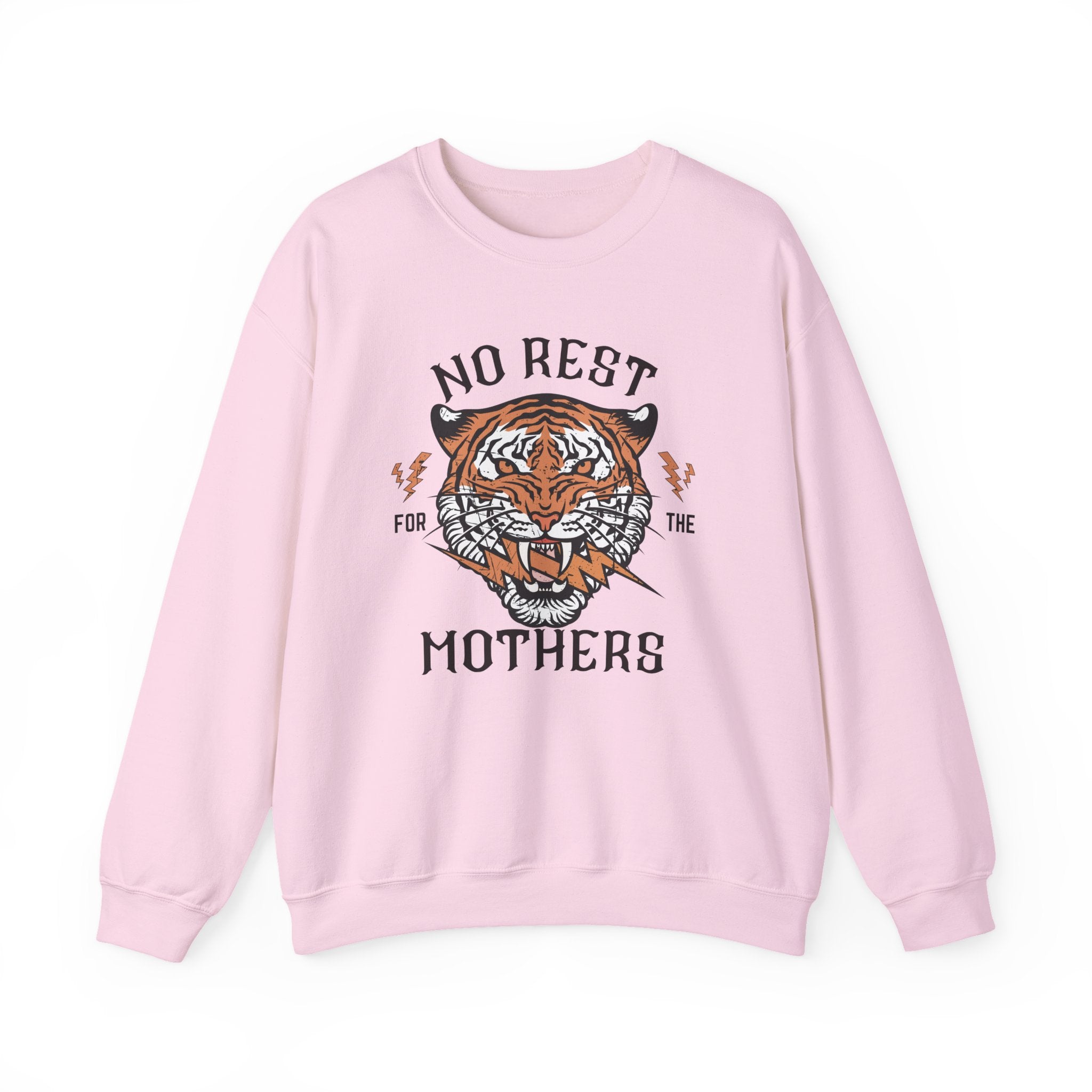 No Rest for the Mothers Tiger Crewneck Sweatshirt