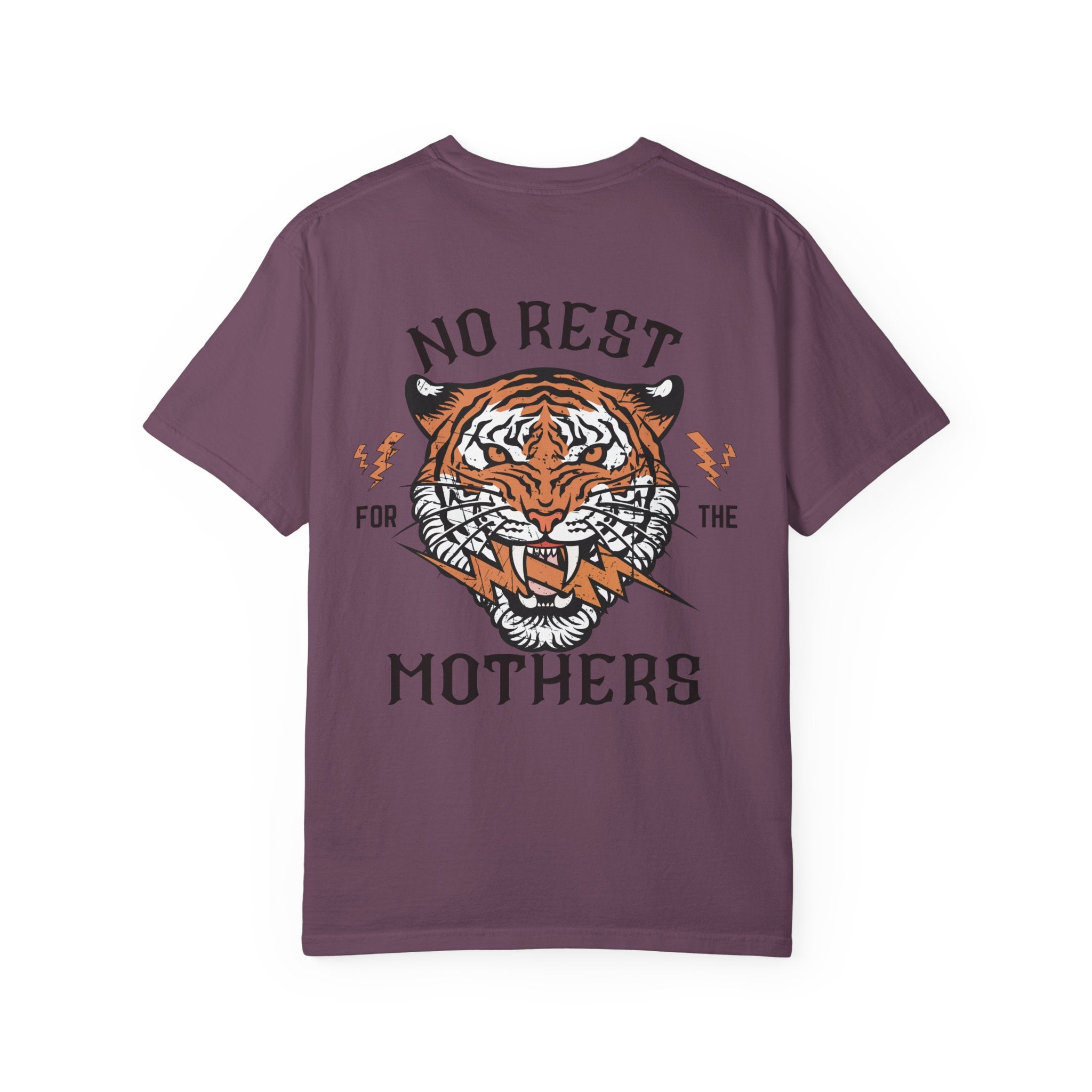 No Rest For The Mothers T Shirt