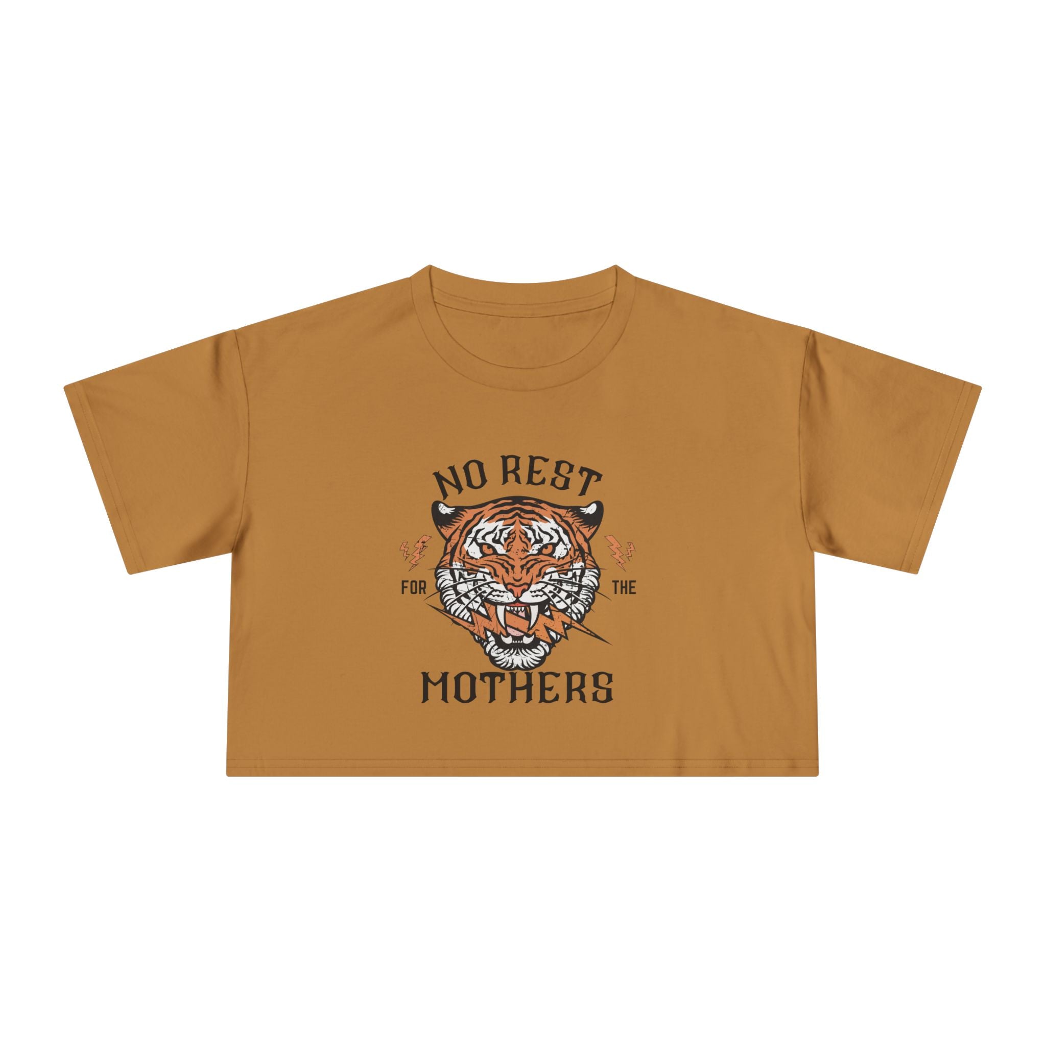 Tiger “No Rest for the Mothers” Crop Tee