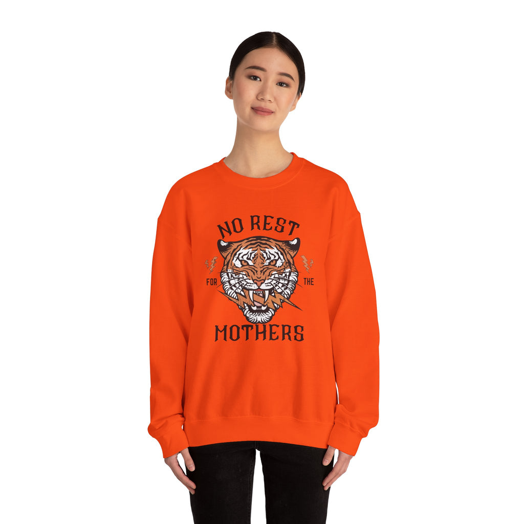 No Rest for the Mothers Tiger Crewneck Sweatshirt