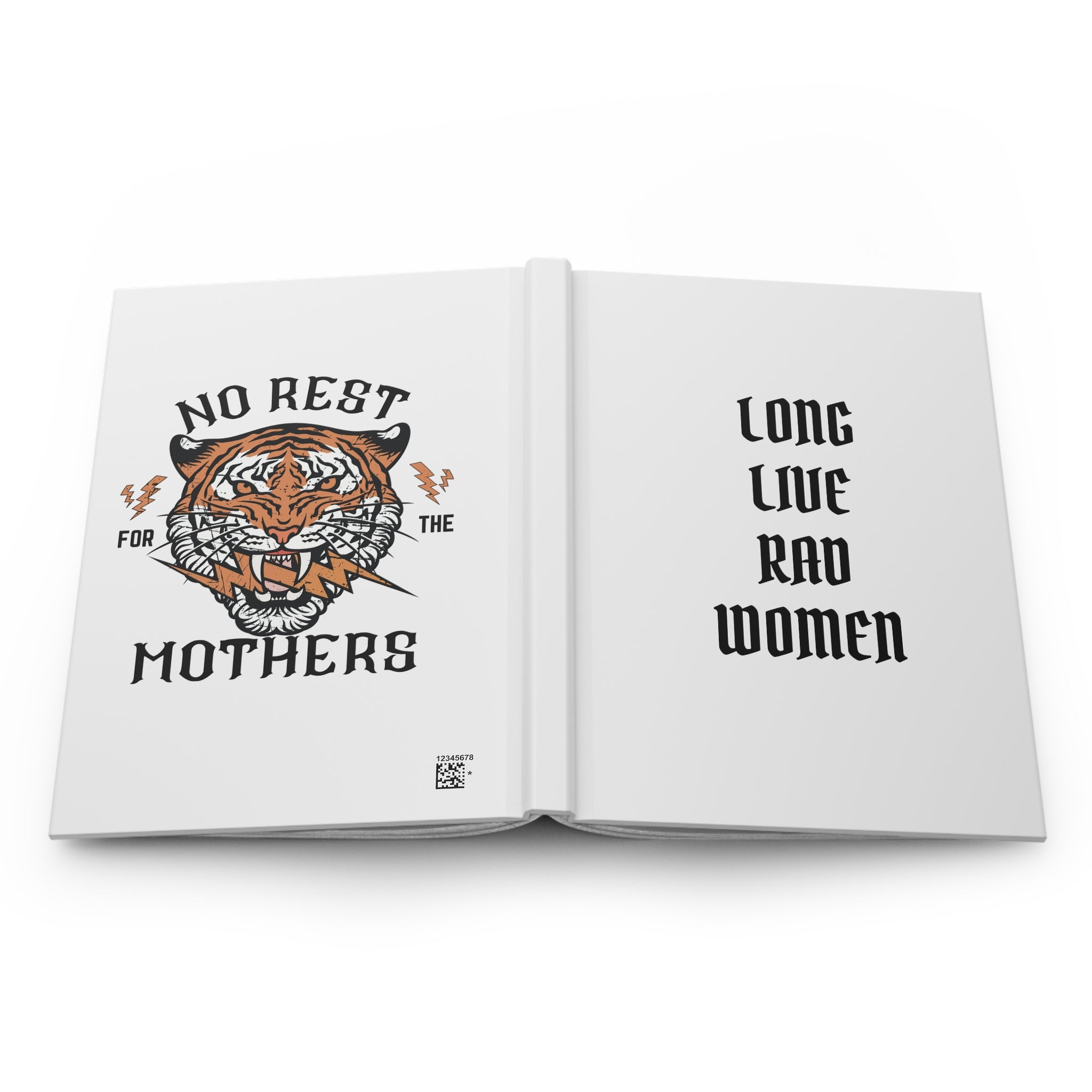 Hardcover Journal — "Long Live Rad Women" & "No Rest for the Mothers" Vintage Tiger Notebook