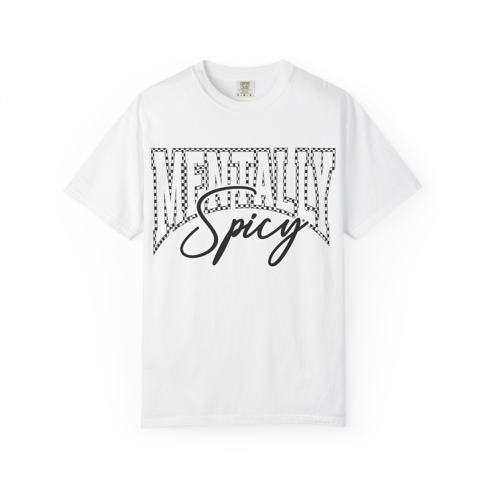 Mentally Spicy T-shirt | Script & Dotted Block Letter Design