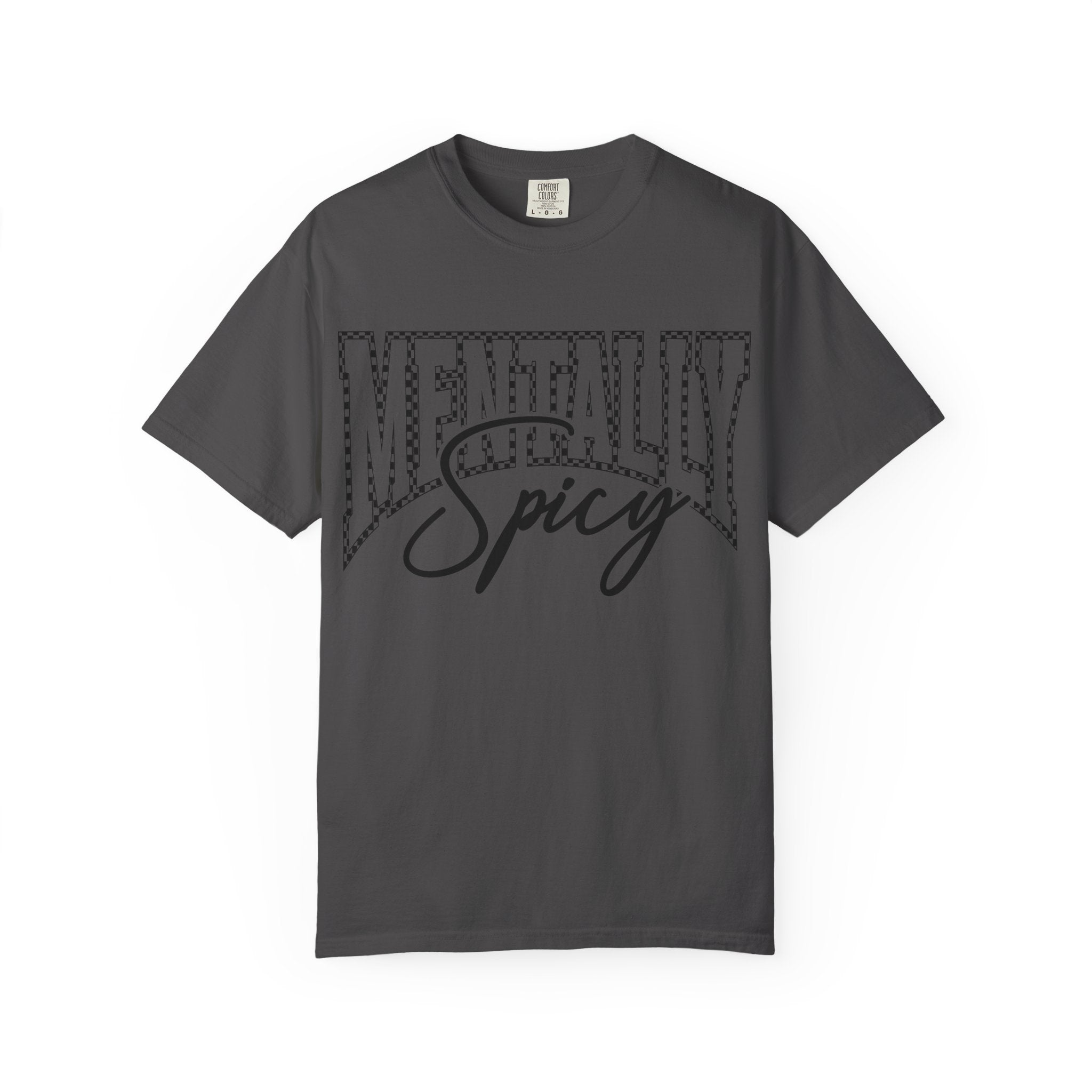 Mentally Spicy T-shirt | Script & Dotted Block Letter Design